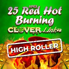 25 Red Hot Burning Clover Link™ [Hi Roller] GreenTube Novomatic
