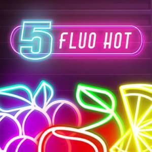 5 Fluo Hot Fazi