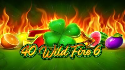 40 Wild Fire 6™