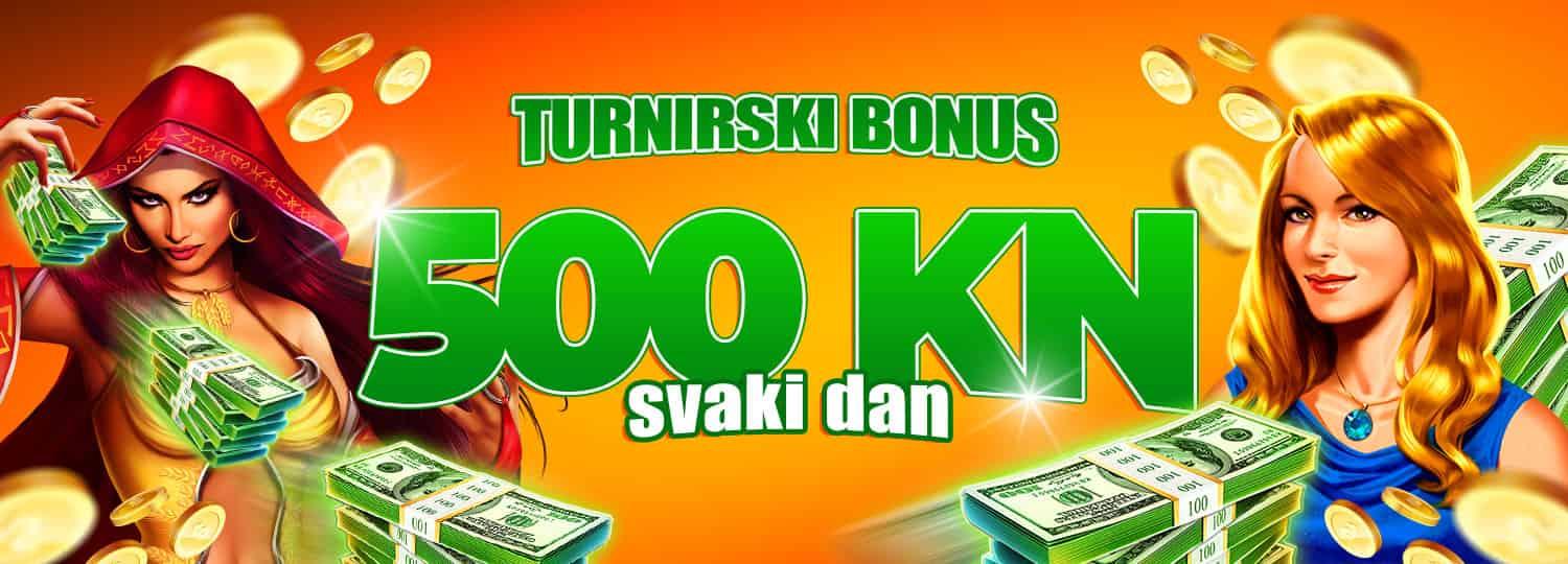 Turnirski bonus svaki dan 500 kn bonusa