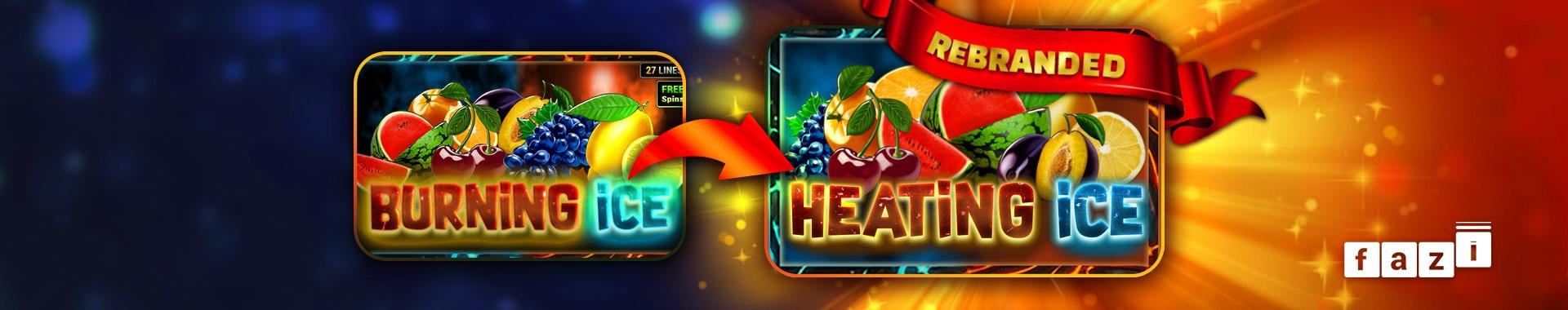 Heating Ice Fazi